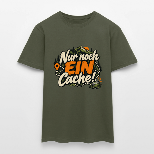 Männer T-Shirt nur noch ein Cache - Militärgrün