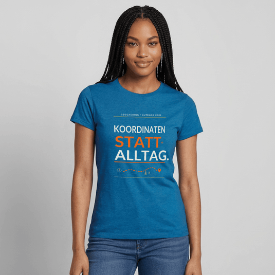 Geocaching Damen T-Shirt „Koordinaten statt Alltag“ | CacheWerk - CacheWerk