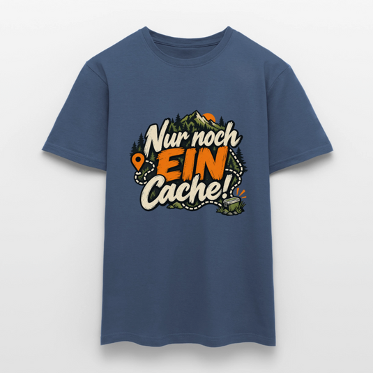 Männer T-Shirt nur noch ein Cache - Dunkles Denimblau