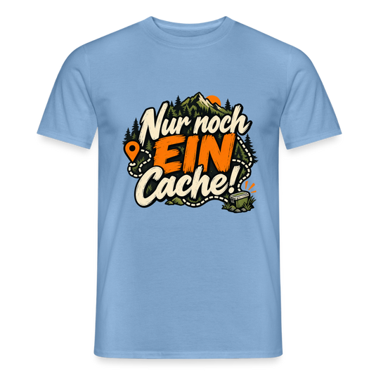 Männer T-Shirt nur noch ein Cache - Carolina Blue
