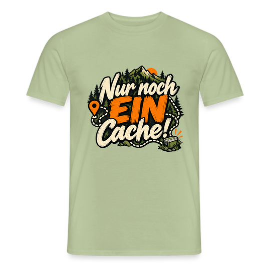 Männer T-Shirt nur noch ein Cache - Sage