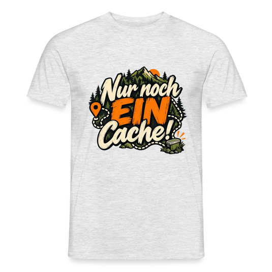 Männer T-Shirt nur noch ein Cache - Grau meliert