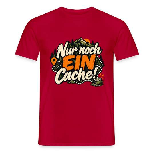 Männer T-Shirt nur noch ein Cache - Rot