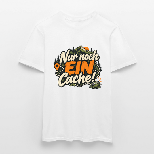 Männer T-Shirt nur noch ein Cache - Weiß